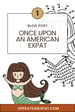 image for 1. Once Upon an American Expat