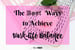 image for The Best Ways to Achieve…