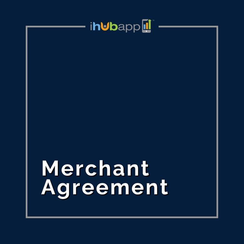 image for IHUBApp Merchant Agreement