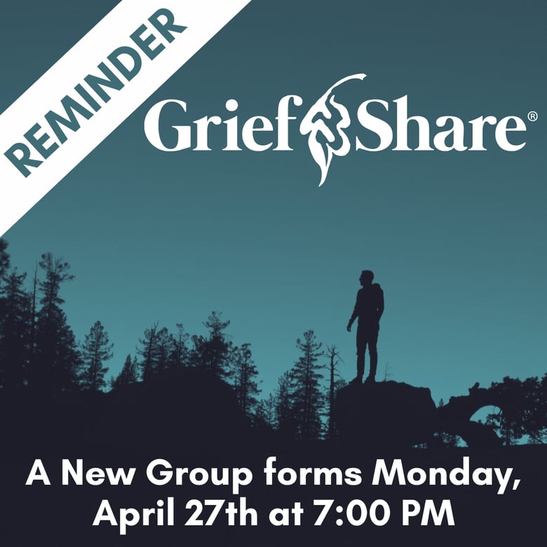 image for REMINDER: New GriefShare Starts Monday,…