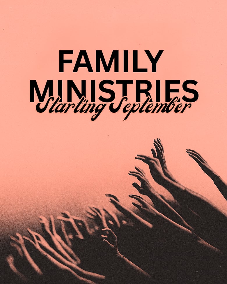 image for Family Ministries - Start Up Dates
