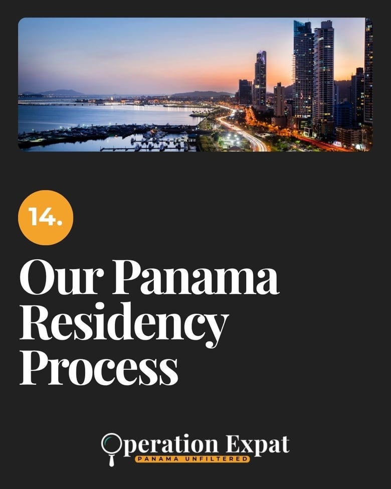 image for 14. Our Panama Residency…