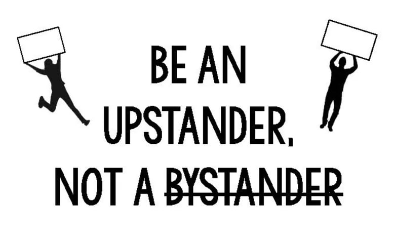 image for Be an Upstander, not a…