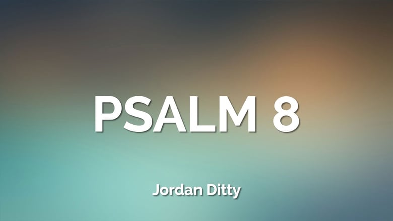 image for July 19 - Psalm 8