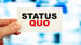 image for Is Your “Status Quo”…