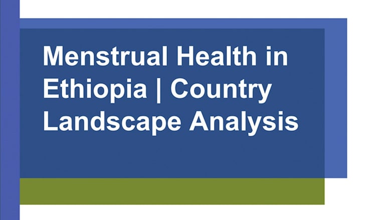 image for Menstrual Health in Ethiopia | Country…