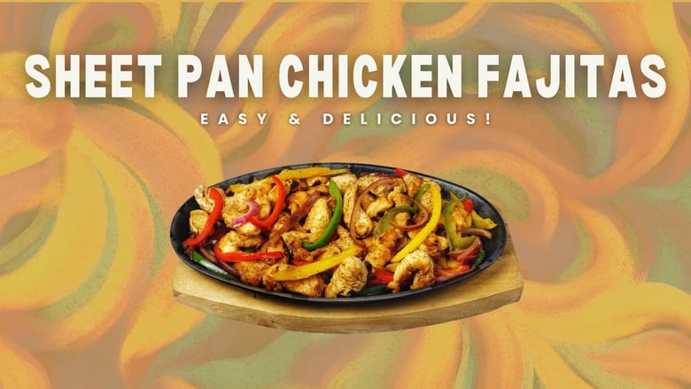 image for Sheet Pan Chicken Fajitas