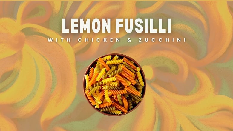 image for Lemon Fusilli with Chicken &…