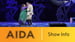 image for Aida Show Info
