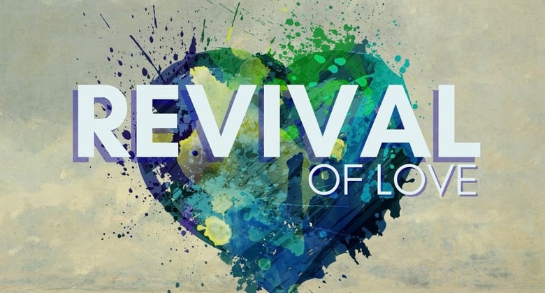 image for Revival of Love: Love is a…