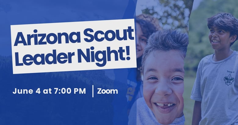 image for 📣 Reminder: Arizona Scout Leaders…