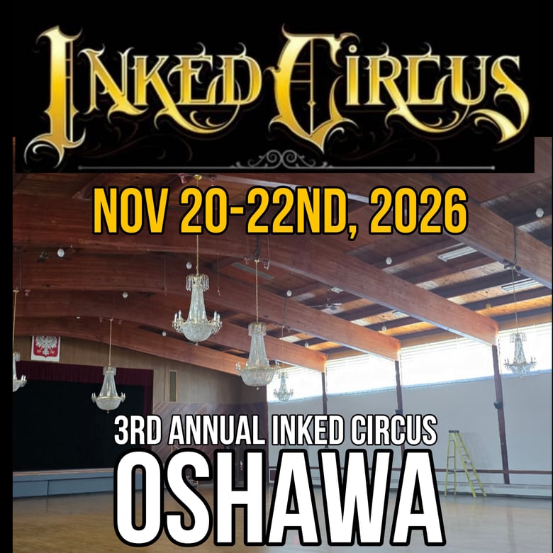 image for 3rd Annual INKED CIRCUS OSHAWA