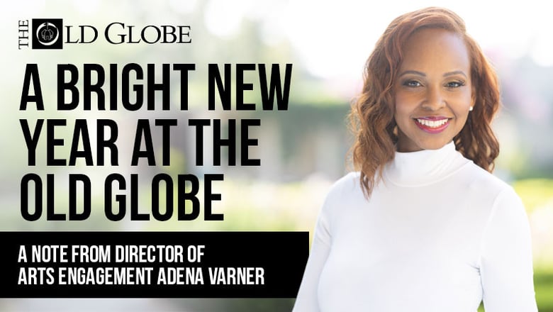 image for A Bright New Year at The Old Globe