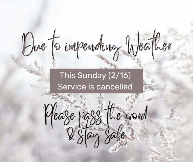 image for IMPT! Sunday Service 2/16…