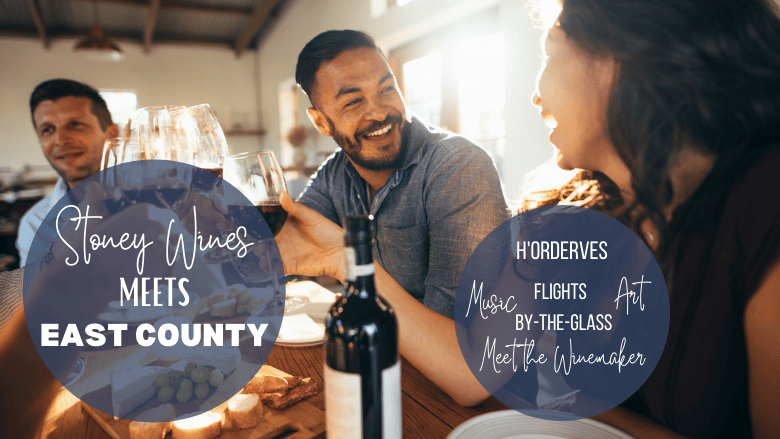 image for Stoney Wines Meets East County Tasting…