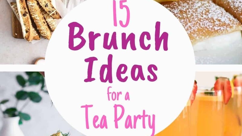 image for Tea Party Brunch Menu Ideas…