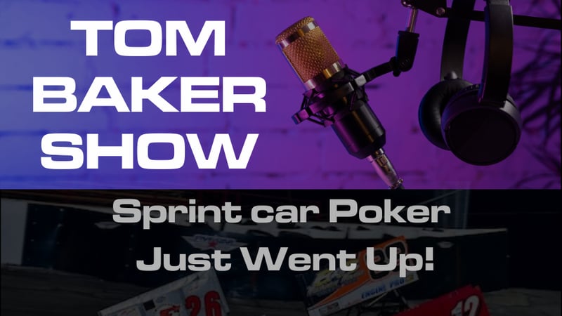 image for Tom Baker Show - Sprint Car…