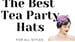 image for Best Tea Party Hats For An…