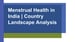 image for Menstrual Health in India |…